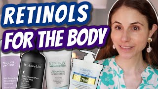 BEST RETINOL BODY PRODUCTS| Dr Dray