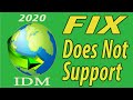 حل مشكلة Fix This version of IDM does not support this type of downloading 2020