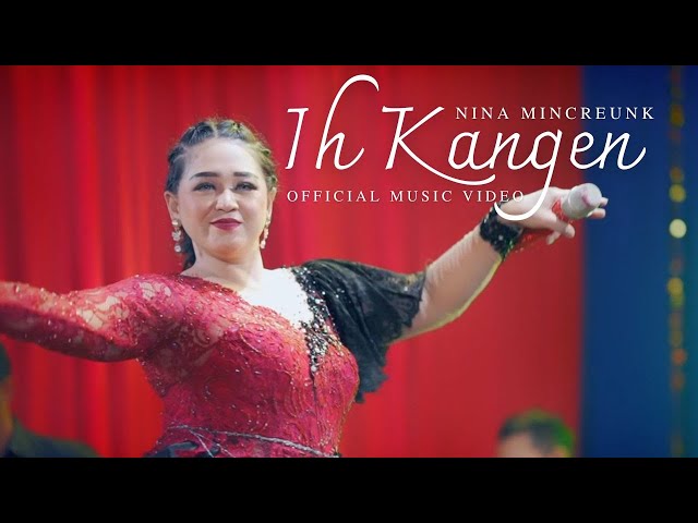 NINA MINCREUNK - IH KANGEN (OFFICIAL MUSIC VIDEO) class=