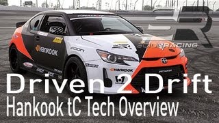 Driven 2 Drift 2013 - [Ep 2] - Hankook Tire Scion Racing tC Tech Overview