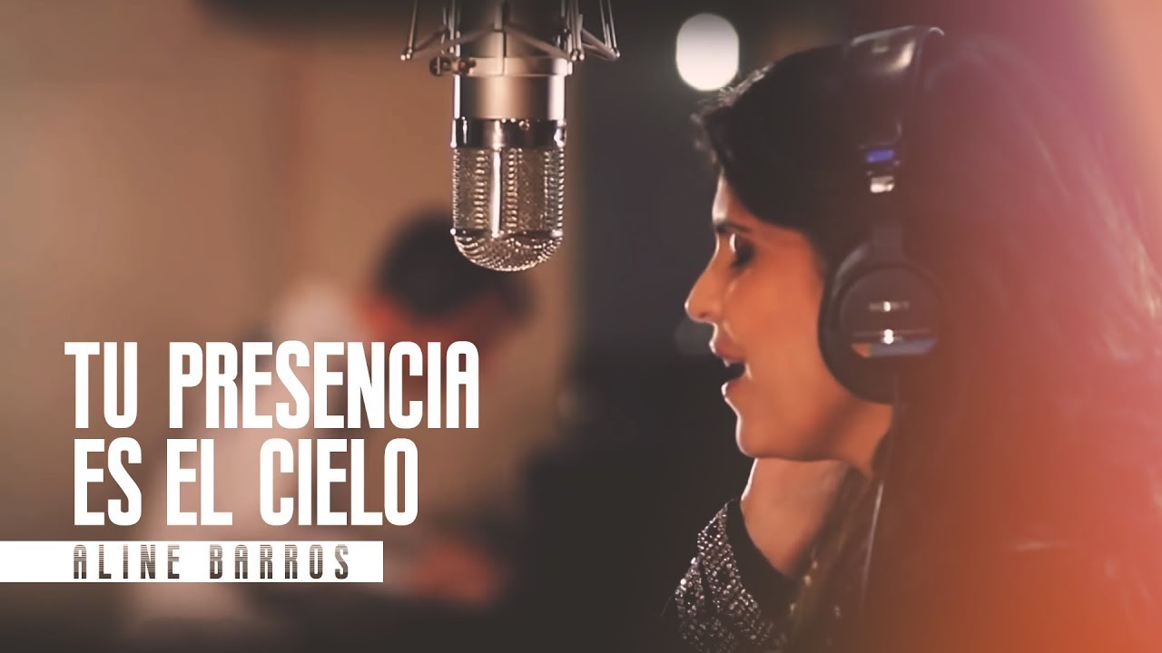 Obejrzyj Aline Barros - Tu Presencia Es El Cielo w YouTube Obejrzyj Aline Barros - Tu Presencia Es El Cielo w YouTube
