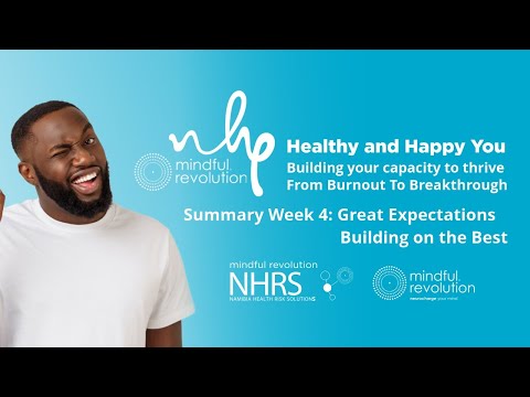 NHRS - Healthy and Happy You: Great Expectation, Building On The The Best