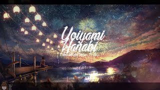 【Nhạc Nhật Gây Nghiện】Pháo Hoa Lúc Hoàng Hôn | Yoiyami Hanabi - (Vietnamese Cover)【TiểuMuộiMànThầu】