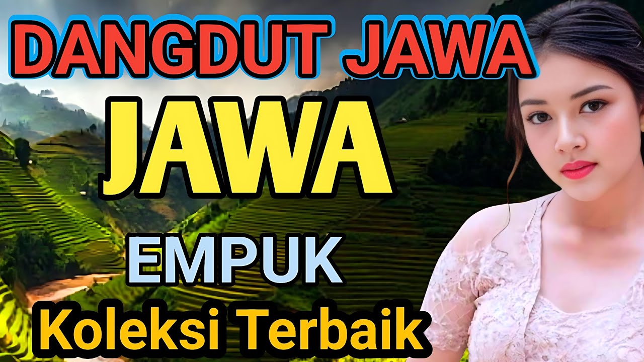 KOLEKSI TERBAIK DANGDUT JAWA KOPLO 2025 - AUDIO BENING BASS PALING EMPUK