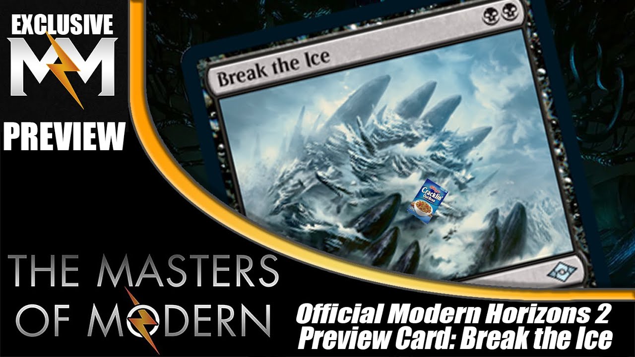 Break the Ice · Modern Horizons 2 (MH2) #77 · Scryfall Magic The
