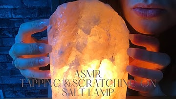 ASMR TAPPING AND SCRATCHING ON SALT LAMP (Whispered)