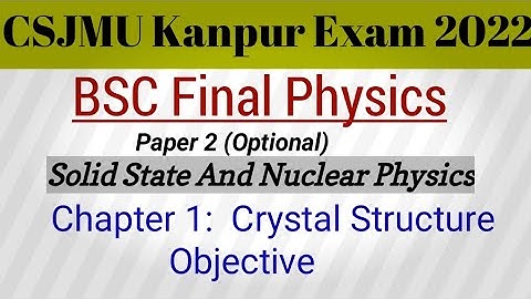 Physics | भौतिक विज्ञान | B.Sc 3rd Year 2021 Paper - 2 Objective Question | BSc 3rd