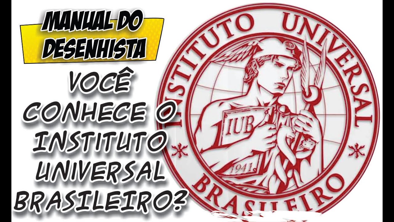 Você conhece o Instituto Universal Brasileiro Manual do Desenhista YouTube Você conhece o Instituto Universal Brasileiro Manual do Desenhista YouTube