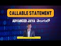Callable Statement in JDBC explained in telugu | jdbc in telugu
