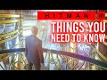 Hitman 3: 10 Things You NEED TO KNOW