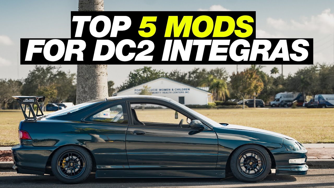 TOP 5 MODS FOR DC2 INTEGRA - Every Integra Owner Should Do this (1994 ...
