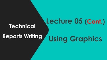 Technical Reports Writing: Lecture 05 (Graphics) - part II