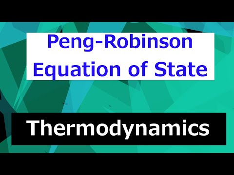 Peng Robinson Equation of State // Thermodynamics - Class 84