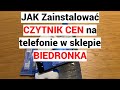 CZYTNIK CEN NA TELEFONIE BIEDRONKA 