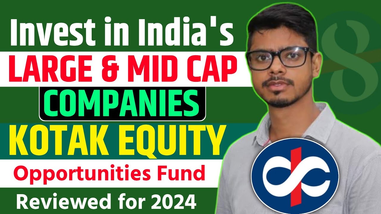 kotak-equity-opportunities-fund-kotak-equity-opportunities-fund