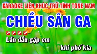 Karaoke Liên Khúc Trữ Tình Nhạc Sống Tone Nam - Chiều Sân Ga | Hoài Phong Organ