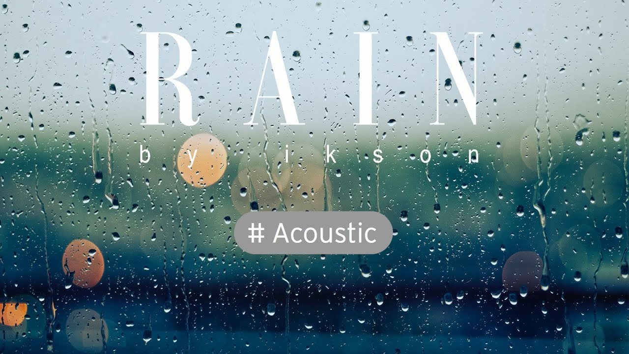 rain man Ikson - Rain