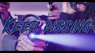 TTime x Duuthirty - Keep Dissing (Official Music Video)