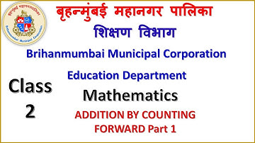 Class 2 Mathematics Addition by counting forward by BMC Edu VTC Teacher Jayashri Kunjar