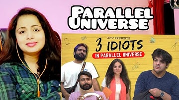 3 Idiots in Parallel Universe | Ashish Chanchlani | Amazon miniTV | Reaction | Nakhrewali Mona
