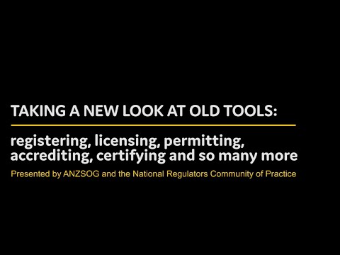 Taking a new look at old tools:  registering, licensing, permitting, accrediting, certifying