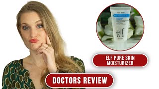 elf Pure Skin Moisturizer - I'm a snob! | Doctors Review