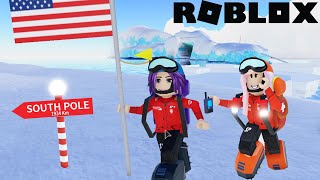We went on an expedition of Antarctica to the South Pole! 🚩| Roblox