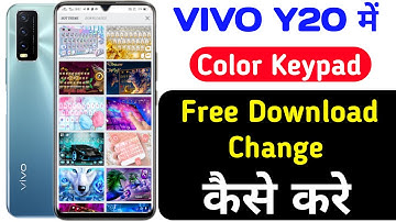How To Change Color Keyboard On Vivo y20 || Vivo y20 Free Download Color Keyboard Kaise Kare