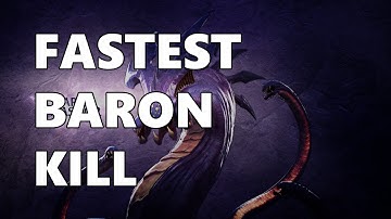 FASTEST BARON KILL