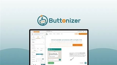 Buttonizer Review: Create smart, floating content to boost website clicks and conversions