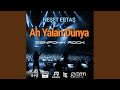 Ah Yalan Dünya Senfonik Rock