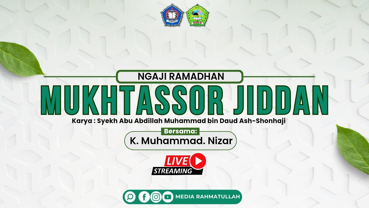 Ustad Inzar 🔴Kajian Ramadhan KITAB MUKHTASSOR JIDDAN | Ustad Muhammad Nizar ...