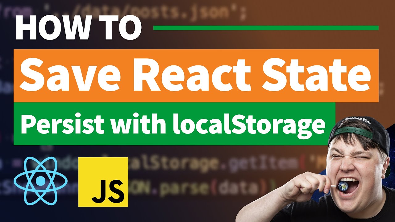 Save State To Localstorage  Persist On Refresh With React.Js