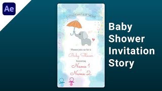 Baby Shower Invitation Story (After Effects template)