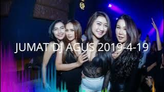 JUMAT DJ AGUS 2019-4-19
