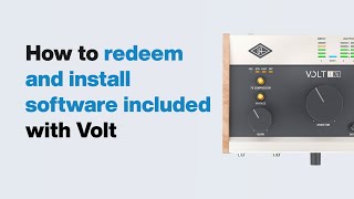 UA Support: How to Redeem and Install Software Included with Volt Interfaces screenshot 3