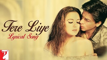Tere liye | Song with Lyrics | Veer-Zaara | Shah Rukh Khan, Preity Zinta | Javed Akhtar, Madan Mohan