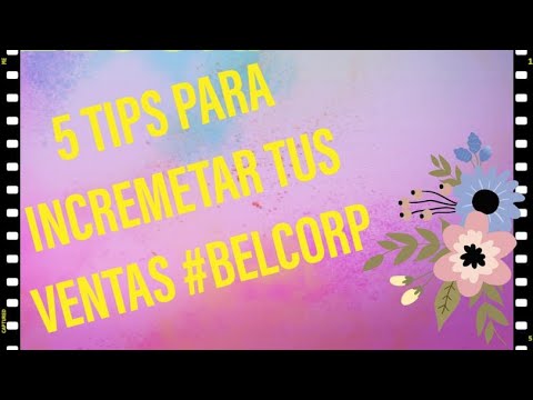 tips para incrementar tus ventas en belcorp