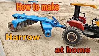 How to make Harrow at home for tractor
