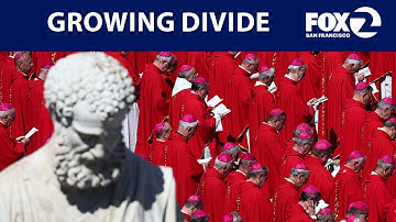 Conclave: Growing ideological divide over electing new pope | KTVU