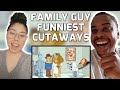 Family guy funniest cutaways  reaction