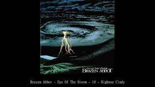 Brazen Abbot   Eye Of The Storm   10   Highway Cindy