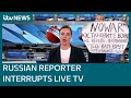 Russian journalist interrupts live tv state media broadcast with no war protest  itv news