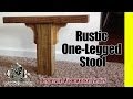 Desperate Woodworker: Rustic One-Legged Stool / Milking Stool (CMRW#8) Desperate Woodworker: Rustic One-Legged Stool / Milking Stool (CMRW#8)