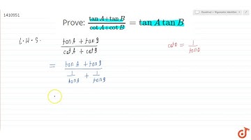 Prove: `(tanA+tanB)/(cotA+cotB)=tanAtanB`
