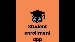 Student enrollment app 1 screenshot 5