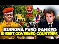 Burkina faso has been ranked as one of the 10 bestgoverned african countries