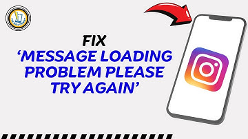 Fix There Was a Problem Loading your Message Please Try Again Instagram Lite Problem