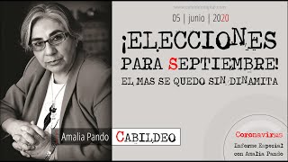Elecciones para septiembre | Amalia Pando | 05.06.2020