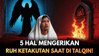 Download Lagu MERINDING! Inilah 5 Hal Mengerikan yang Dilihat Ruh Saat Ditalqin!|5 hal ruh saat talqin MP3